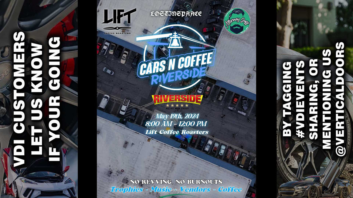 CAR SHOW | CAR N COFFEE RIVERSIDE | 5/19/2024 | RIVERSIDE, CA | @carsncoffeeriverside