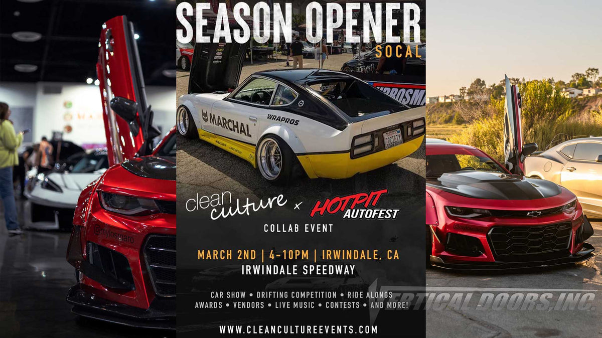 CAR SHOW | 3/02/24 | Irwindale, CA | Season Opener/ Clean Culture | Lots of Cars featuring Door Conversion by Vertical Doors, Inc.