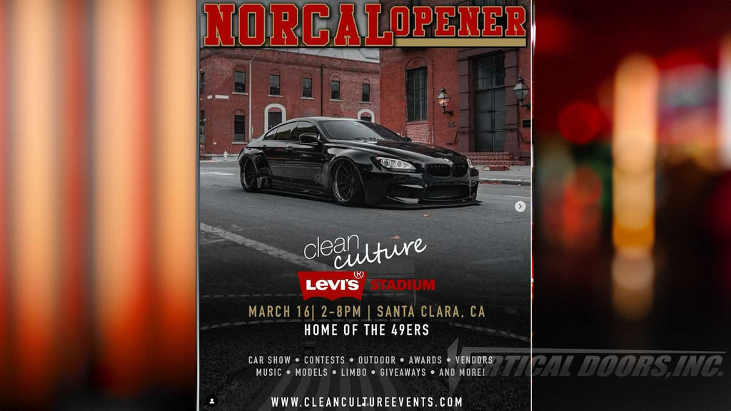 CAR SHOW | 3/16/24 | Santa Clara, CA | Norcal Opener/ Clean Culture | Lots of Cars featuring Door Conversion by Vertical Doors, Inc.