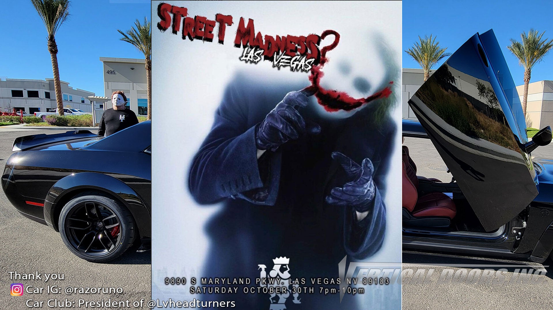SHOW | 10/30/21 | Street Madness | Las Vegas, NV | @razoruno president of @Lvheadturners featuring Vertical Lambo Doors Conversion Kit by Vertical Doors, Inc.
