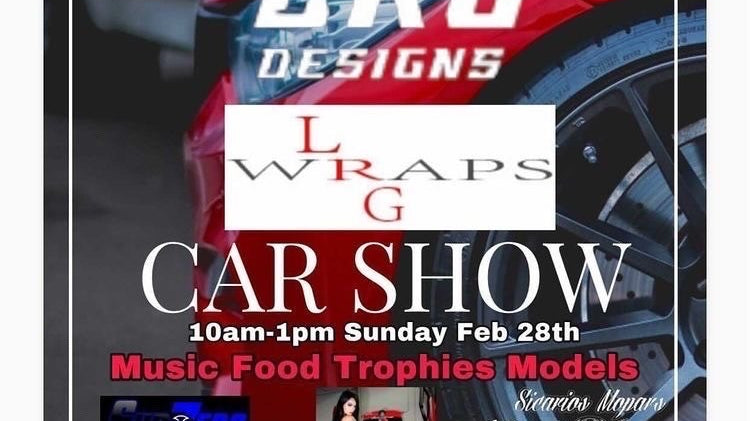 LGR Wraps Car Show February 28th 2021