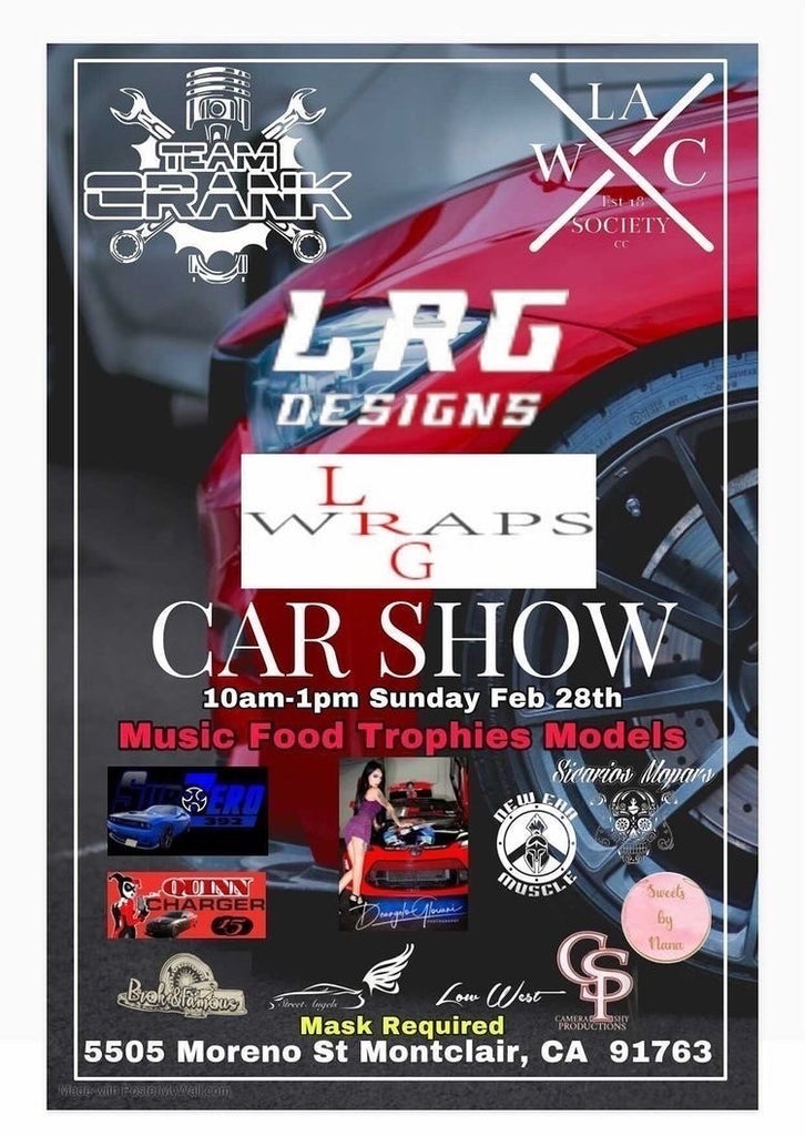 LGR Wraps Car Show February 28th 2021