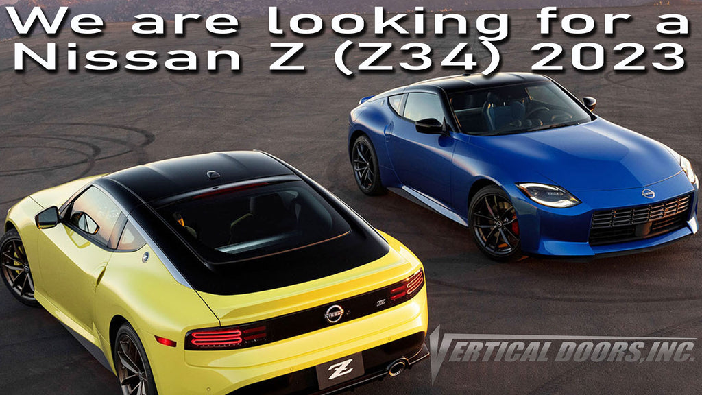 We are looking to prototype a 2023 Nissan Z (Z34)