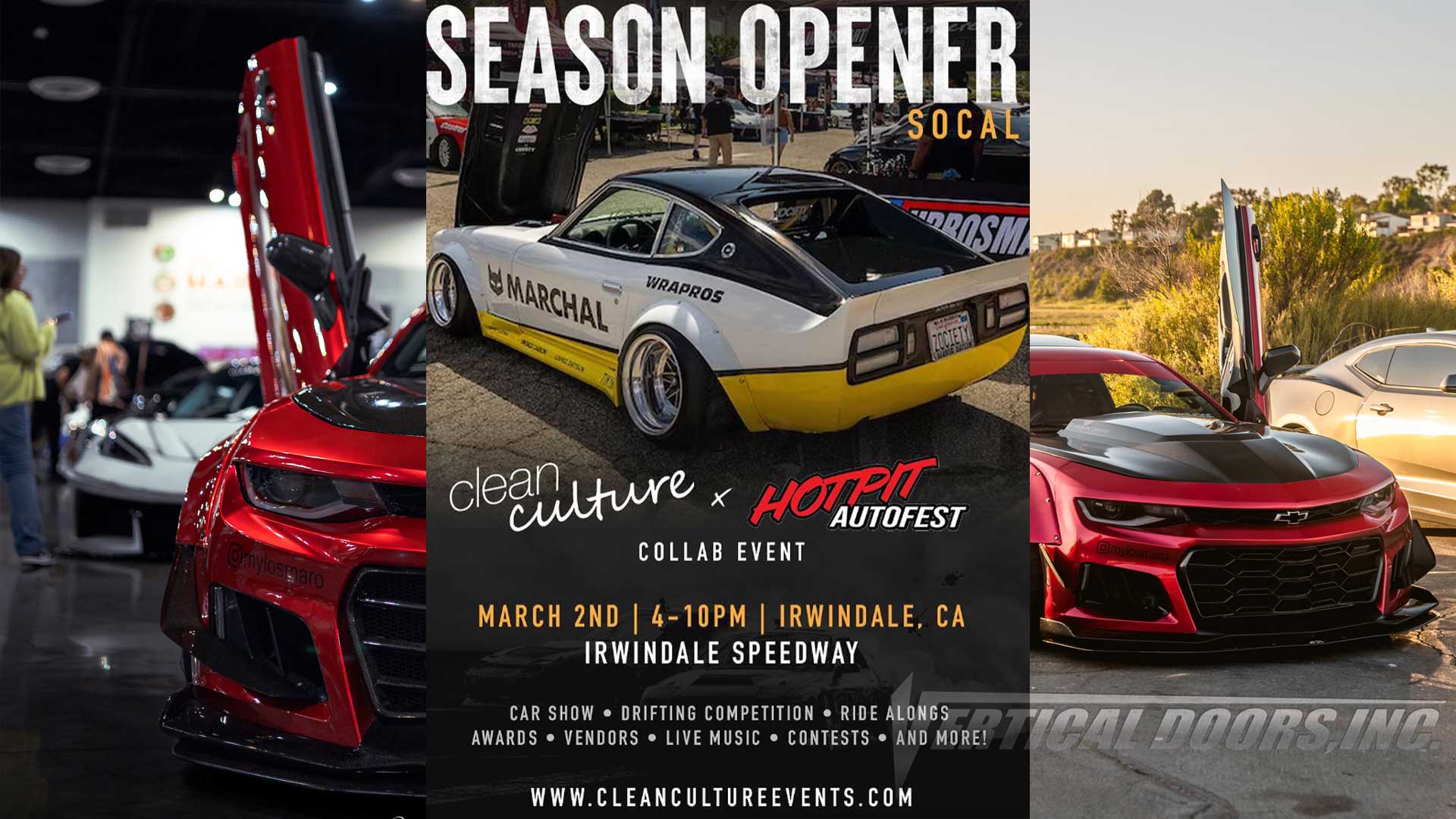 CAR SHOW | 3/02/24 | Irwindale, CA | Season Opener/ Clean Culture | Lots of Cars featuring Door Conversion by Vertical Doors, Inc.