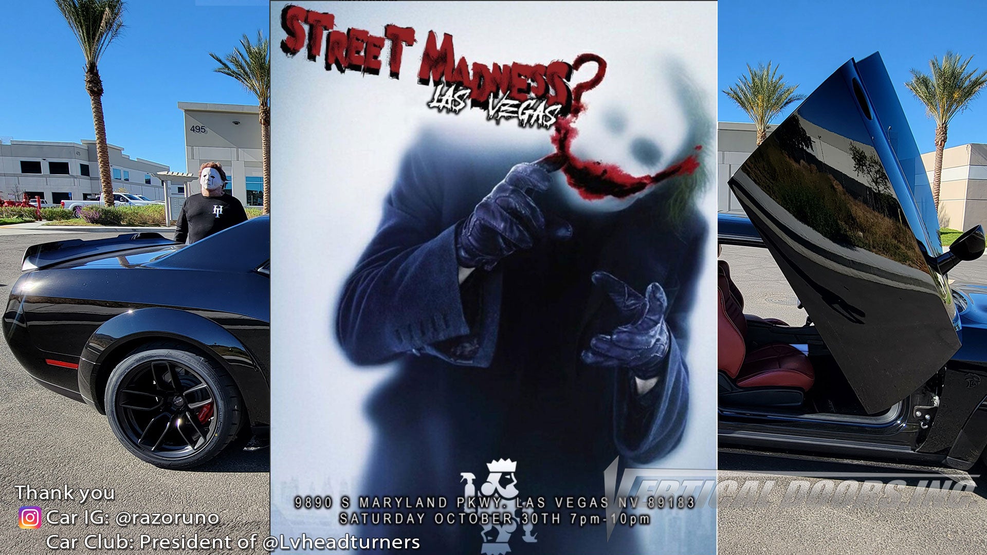 SHOW | 10/30/21 | Street Madness | Las Vegas, NV | @razoruno president of @Lvheadturners featuring Vertical Lambo Doors Conversion Kit by Vertical Doors, Inc.
